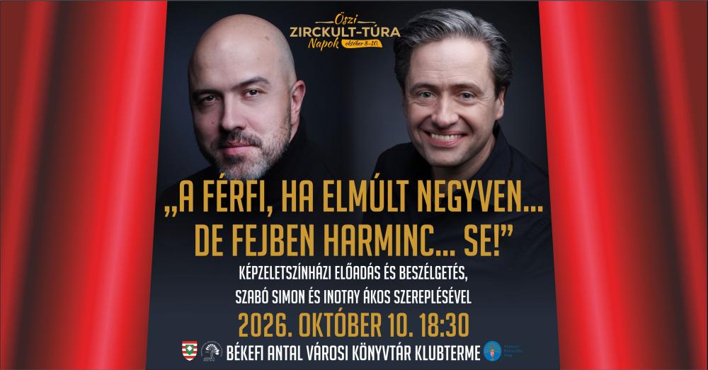 A Férfi, ha elmúlt negyven... De fejben harminc... Se!